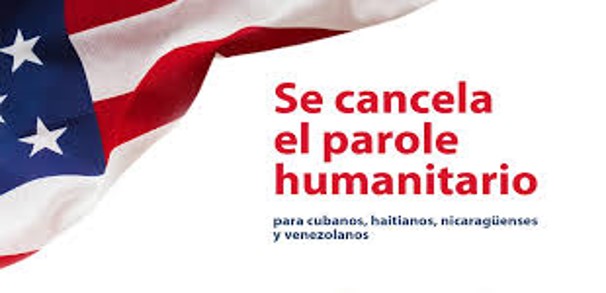 EE.UU. Revoca el Parole Humanitario para Nicaragüenses, Venezolanos, Cubanos y Haitianos: Impacto y Repercusiones.